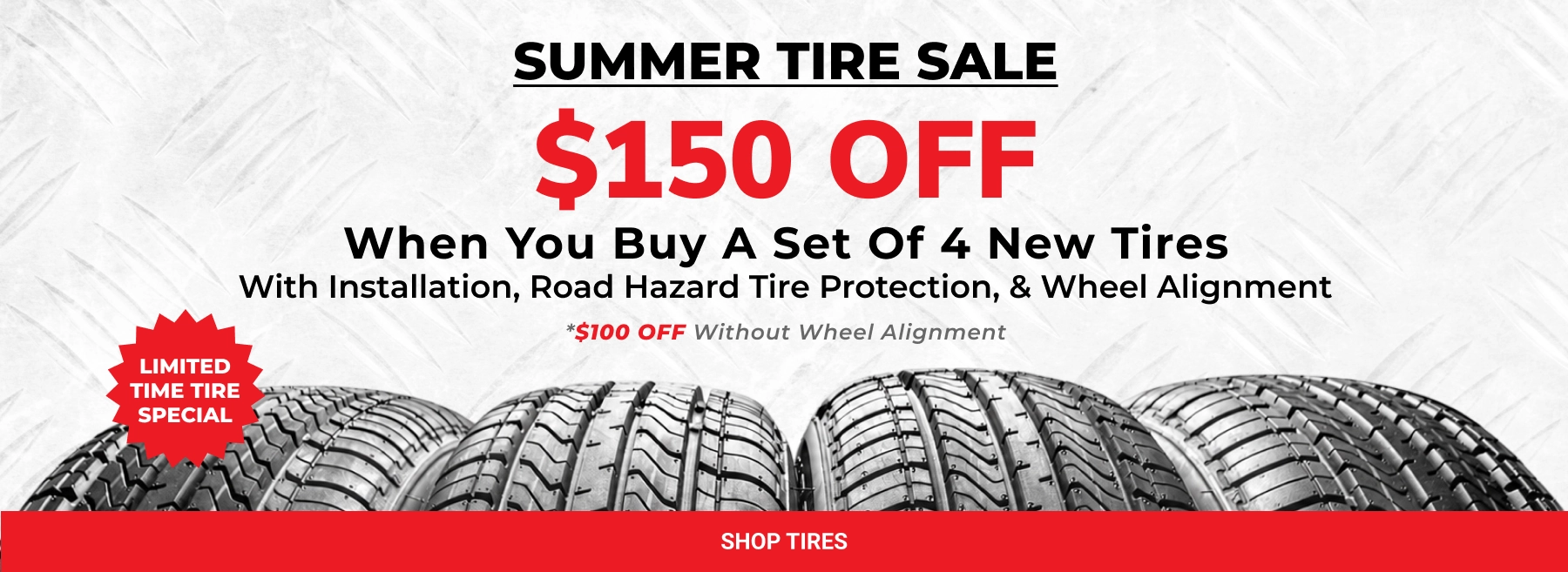 Tire Special