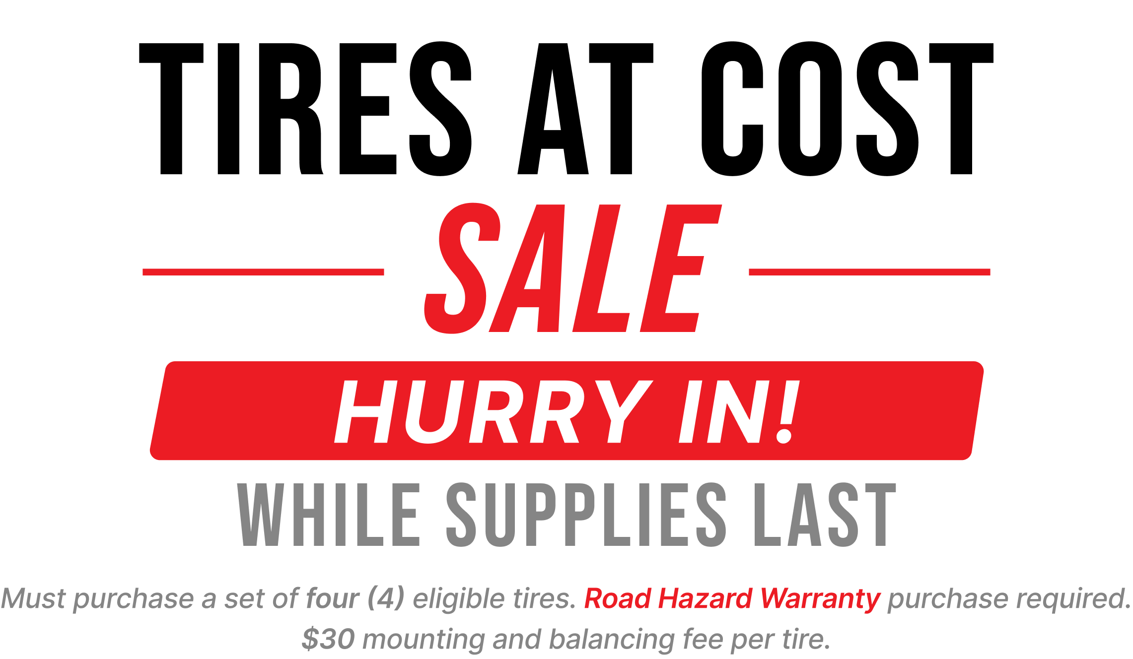 Tires At Cost Sale