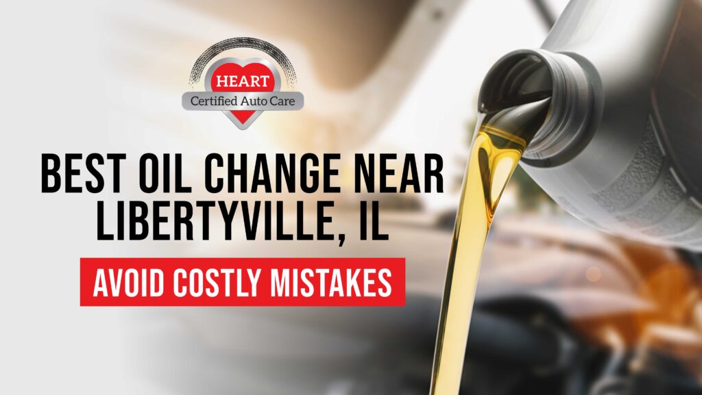 Technician performing a full synthetic oil change in Libertyville IL