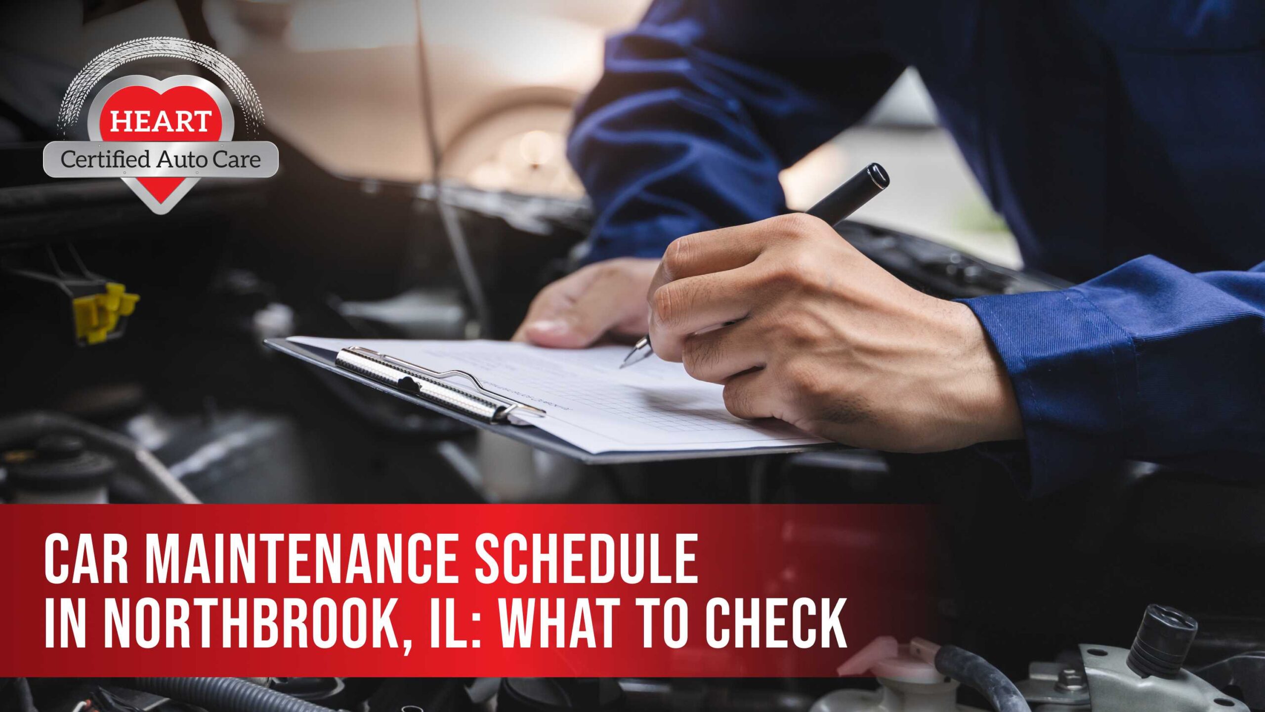 Car maintenance schedule checklist in Northbrook IL