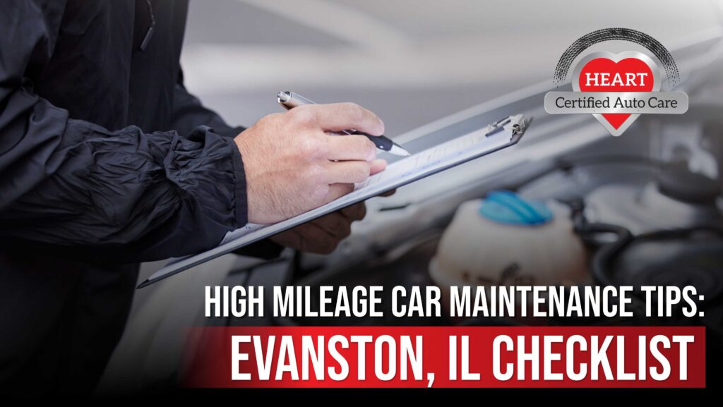 High mileage car maintenance inspection in Evanston IL